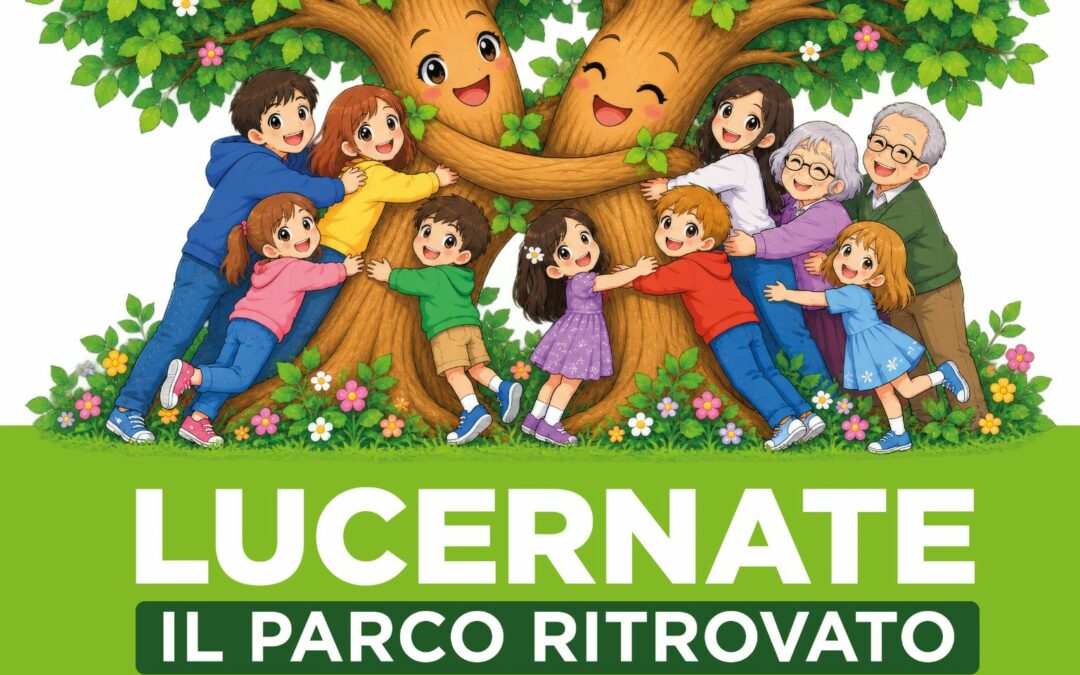 Lucernate: Il parco ritrovato